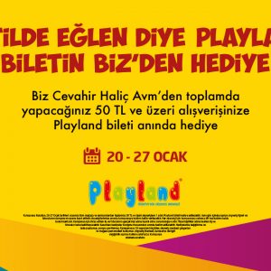 Tatilde eğlen diye Playland Biletin Biz’den Hediye