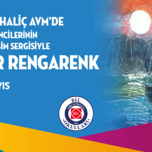 Biz Cevahir Haliç AVM’de Bil Koleji Öğrencilerinin hazırladığı resim sergisiyle her yer rengarenk!